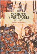 CRISTIANOS Y MUSULMANES 1031 1157