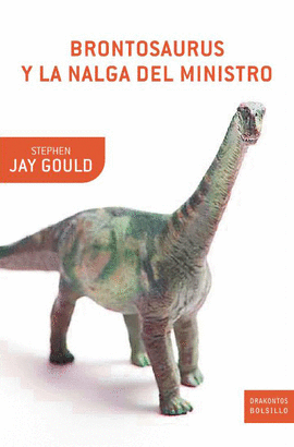 BRONTOSAURUS Y LA NALGA DEL MINISTRO