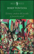HISTORIA ANALISIS DEL PASADO Y PROYECTO SOCIAL