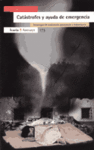 CATASTROFES Y AYUDA DE EMERGENCIA
