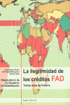 ILEGITIMIDAD DE LOS CREDITOS FAD, LA