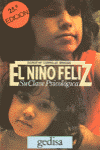 NIO FELIZ EL. SU CLAVE PSICOLOGICA