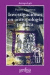 INVESTIGACIONES EN ANTROPOLOGIA POLITICA