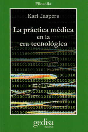 PRACTICA MEDICA EN LA ERA TECNOLOGICA, LA