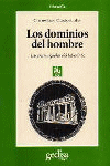 DOMINIOS DEL HOMBRE: LAS ENCRUCIJADAS DEL LABERINTO