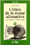 CRITICA DE LA MORAL AFIRMATIVA