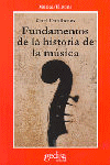 FUNDAMENTOS DE LA HISTORIA  DE LA MUSICA