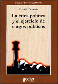 ETICA POLITICA Y EL EJERCICIO CARGOS PUBLICOS