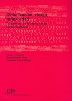 GLOBALIZACION, RIESGO, REFLEXIVIDAD