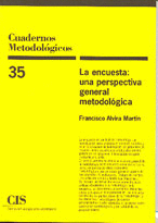 ENCUESTA UNA PERSPECTIVA GENERAL METODOLOGICA CIS N� 35
