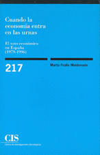 CUANDO LA ECONOMIA ENTRA EN LAS URNAS N� 217