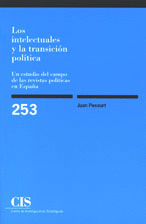 INTELECTUALES Y LA TRANSICION POLITICA, LOS
