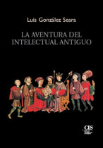 AVENTURA DEL INTELECTUAL ANTIGUO, LA