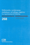 DELIBERACION Y PREFERENCIAS CIUDADANAS UN ENFOQUE EMPIRICO