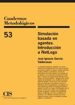 SIMULACI�N BASADA EN AGENTES. INTRODUCCI�N A NETLOGO