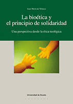 LA BIOETICA Y EL PRINCIPIO DE SOLIDARIDAD