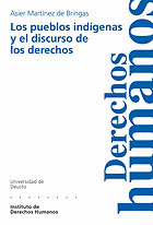 PUEBLOS INDIGENAS Y EL DISCURSO DE LOS DERECHOS