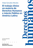 TRABAJO CLINICO EN MATERIA DE DERECHOS HUMANOS E INTERES...