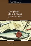 PECES DE LA CORONA, LOS