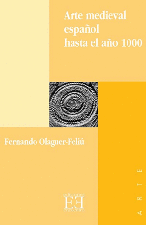 ARTE MEDIEVAL ESPAOL HASTA EL AO 1000