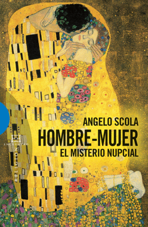 HOMBRE-MUJER. EL MISTERIO NUPCIAL