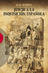 JUICIO A LA INQUISICION ESPAOLA