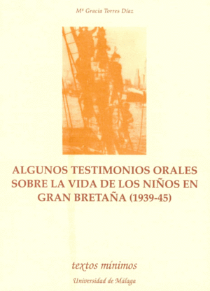 ALGUNOS TESTIMONIOS ORALES VIDA NIOS GRAN BRETAA 1939 1945