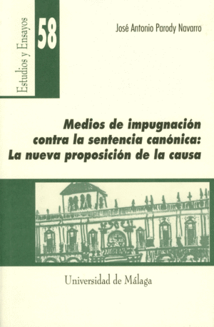 MEDIOS DE IMPUGNACION CONTRA SENTENCIA CANONICA