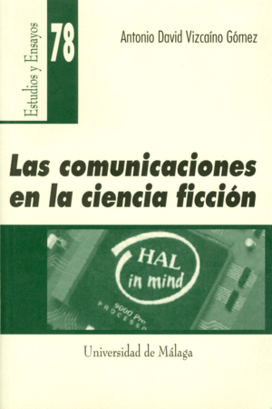 COMUNICACIONES EN LA CIENCIA FICCION, LAS
