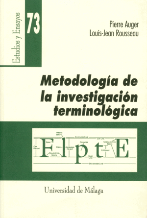 METODOLOGIA INVETIGACION TERMINOLOGICA - ESTUDIOS Y ENSAYOS