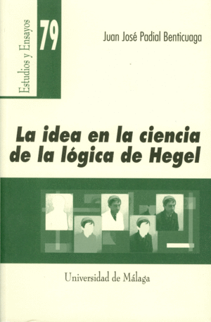 IDEA EN LA CIENCIA DE LA LOGICA DE HEGEL