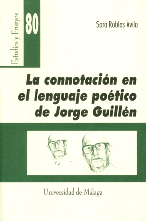 CONNOTACION EN EL LENGUAJE POETICO DE JORGE GUILLEN