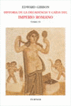 HISTORIA DE LA DECADENCIA DEL IMPERIO ROMANO TOMO IV