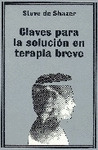 CLAVES PARA LA SOLUCI�N EN TERAPIA BREVE