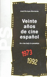 VEINTE A�OS DE CINE ESPA�OL  PS 102