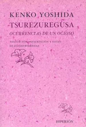 TSUREZUREGUSA OCURRENCIAS DE UN OCIOSO
