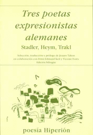 TRES POETAS EXPRESIONISTAS ALEMANES