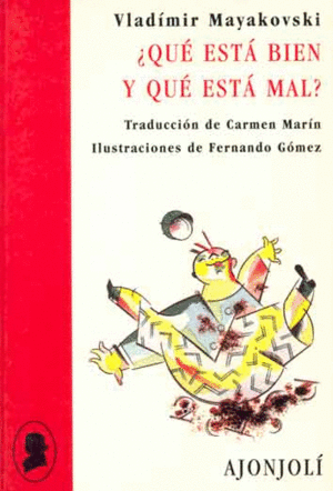 �QUE ESTA BIEN Y QUE ESTA MAL?