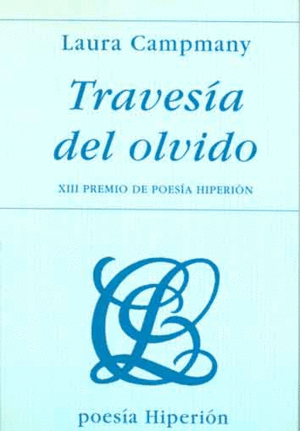 TRAVESIA DEL OLVIDO
