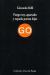 FUEGO SOY APARTADO Y ESPADA PUESTA LEJOS