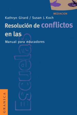 RESOLUCION DE CONFLICTOS EN LAS ESCUELAS