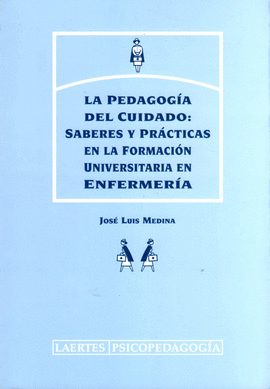 PEDAGOGIA DEL CUIDADO, LA