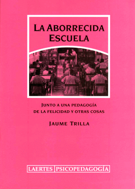 ABORRECIDA ESCUELA