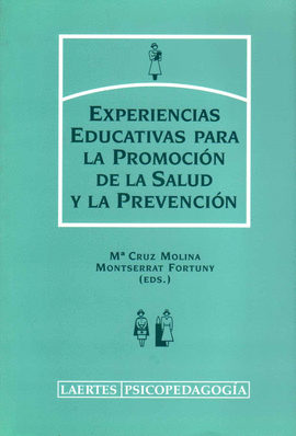 EXPERIENCIAS EDUCAT PROMOCION SALUD Y PREVENCION - PSICOPEDA