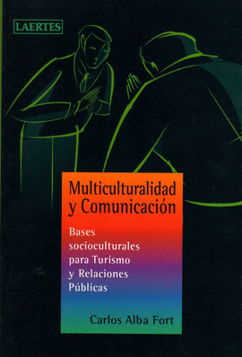 MULTICULTURALIDAD Y COMUNICACION
