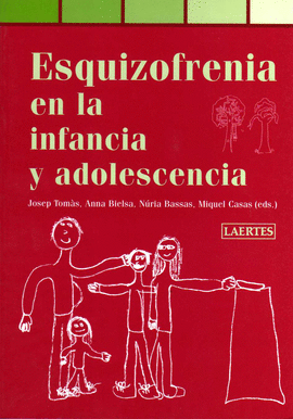 ESQUIZOFRENIA EN LA INFANCIA Y ADOLESCENCIA N 25