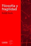 FILOSOF�A Y FRAGILIDAD