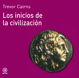 LOS INICIOS DE LA CIVILIZACION