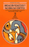 INNOVACION PEDAGOGICA Y RACIONALIDAD CIENTIFICA