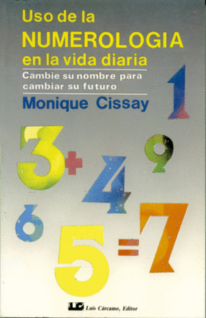 USO DE LA NUMEROLOGIA VIDA DIARIA